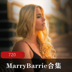 P站明星主播MarryBarrie视频合集25V5.11G，漂亮异域美引人注目